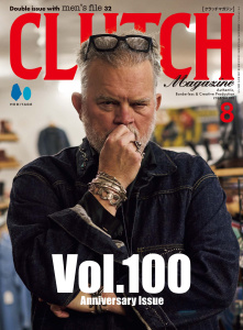 CLUTCH Magazine Vol.100の表紙